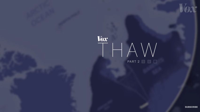 Title screen of "Thaw Part 2." Image by Vox. United States, 2018. 