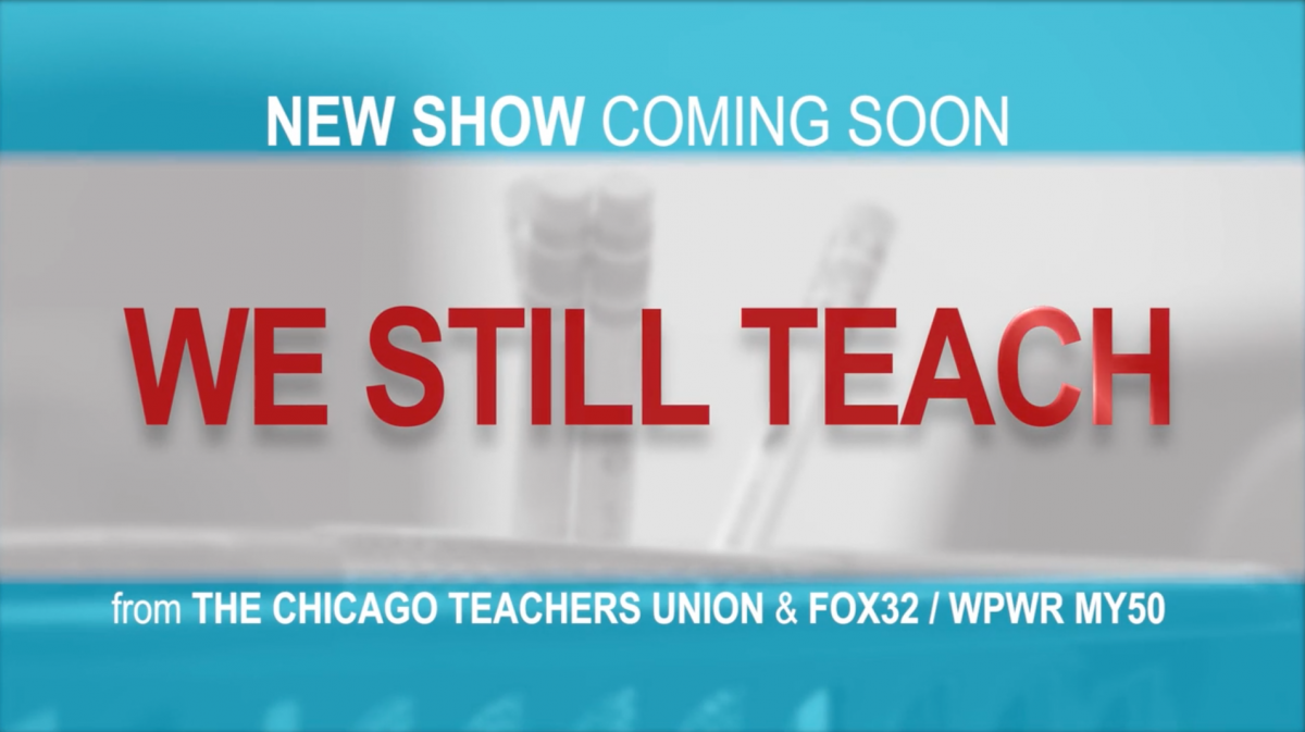 “We Still Teach” initiative will connect educational content with Chicago students sheltering in place, particularly those who continue to lack broadband access and/or electronic devices to work remotely.