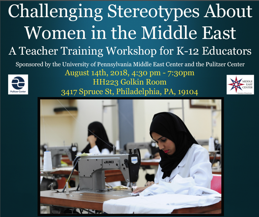 This workshop is designed to provide professional development training to K-12 educators by assisting them in incorporating media analysis in their curricula, specifically focusing on the stereotyping of women in the Middle East.