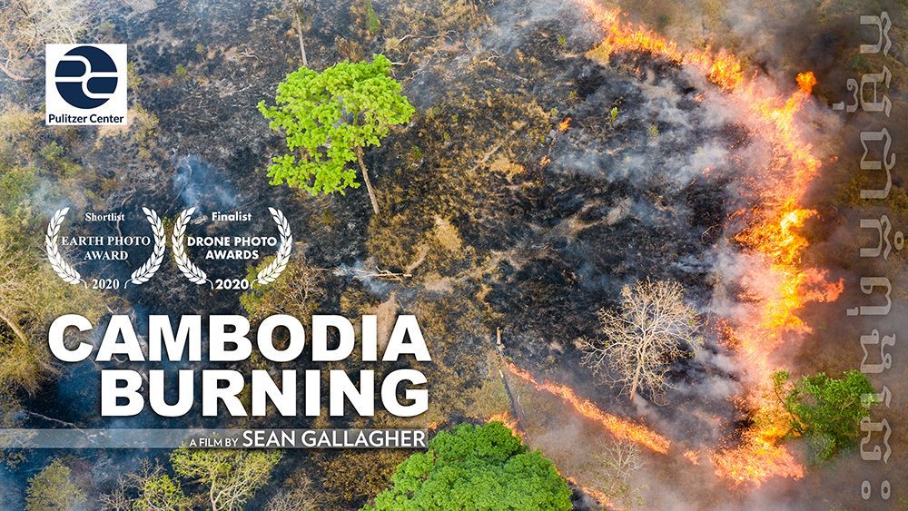 "Cambodia Burning" title slide. Image by Sean Gallagher. Cambodia, 2020.