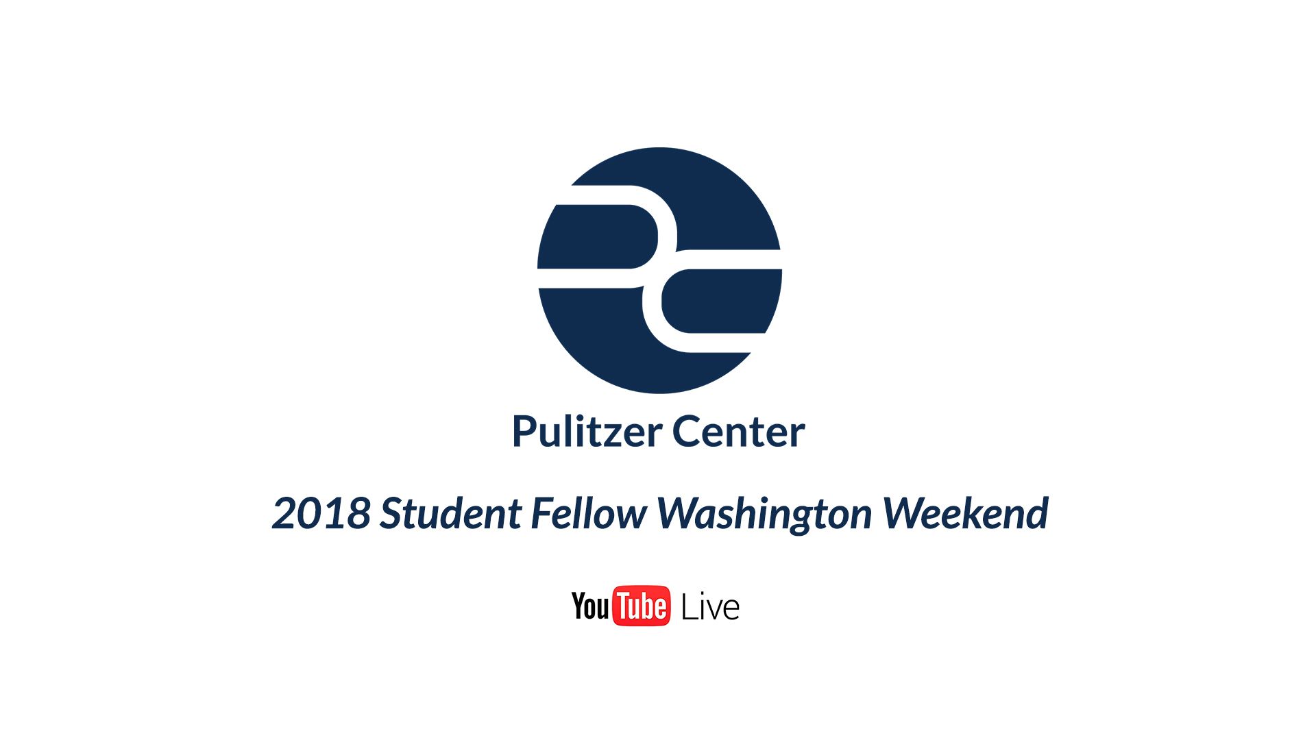 Student fellow presentations and panels with professional journalists will be livestreamed on the Pulitzer Center's Youtube channel. 