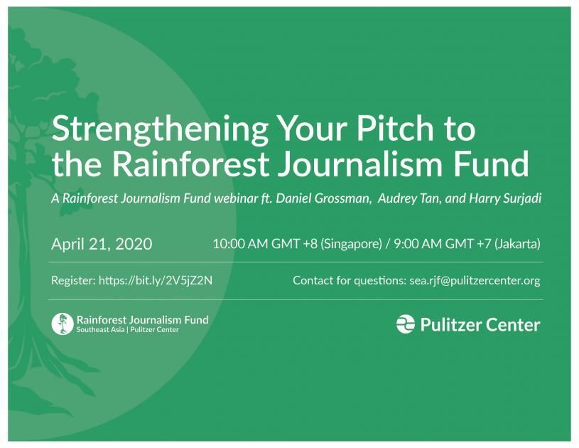 This webinar, hosted by the Rainforest Journalism Fund, features a panel of experienced journalists who will provide tips for applying to the Southeast Asia Rainforest Journalism Fund. The journalists are also members of the Southeast Asia Rainforest Journalism Fund Advisory Committee.
