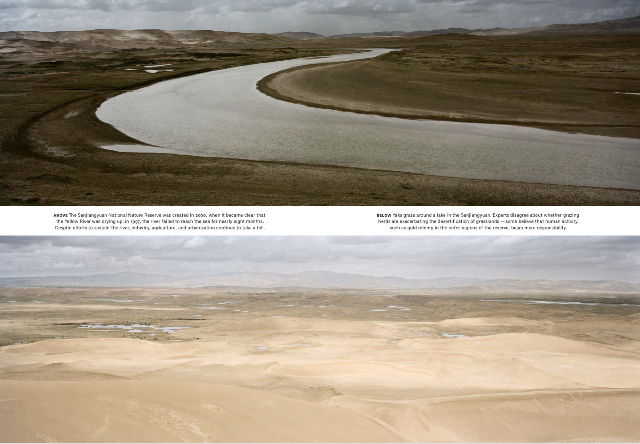 Above: The Sanjiangyuan National Nature Reserve was created in 2000, when it became clear that the Yellow River was drying up: in 1997, the river failed to reach the sea for nearly eight months. Despite efforts to sustain the river, industry, agriculture, and urbanization continue to take a toll. Images by Ian Teh. China, 2019.
