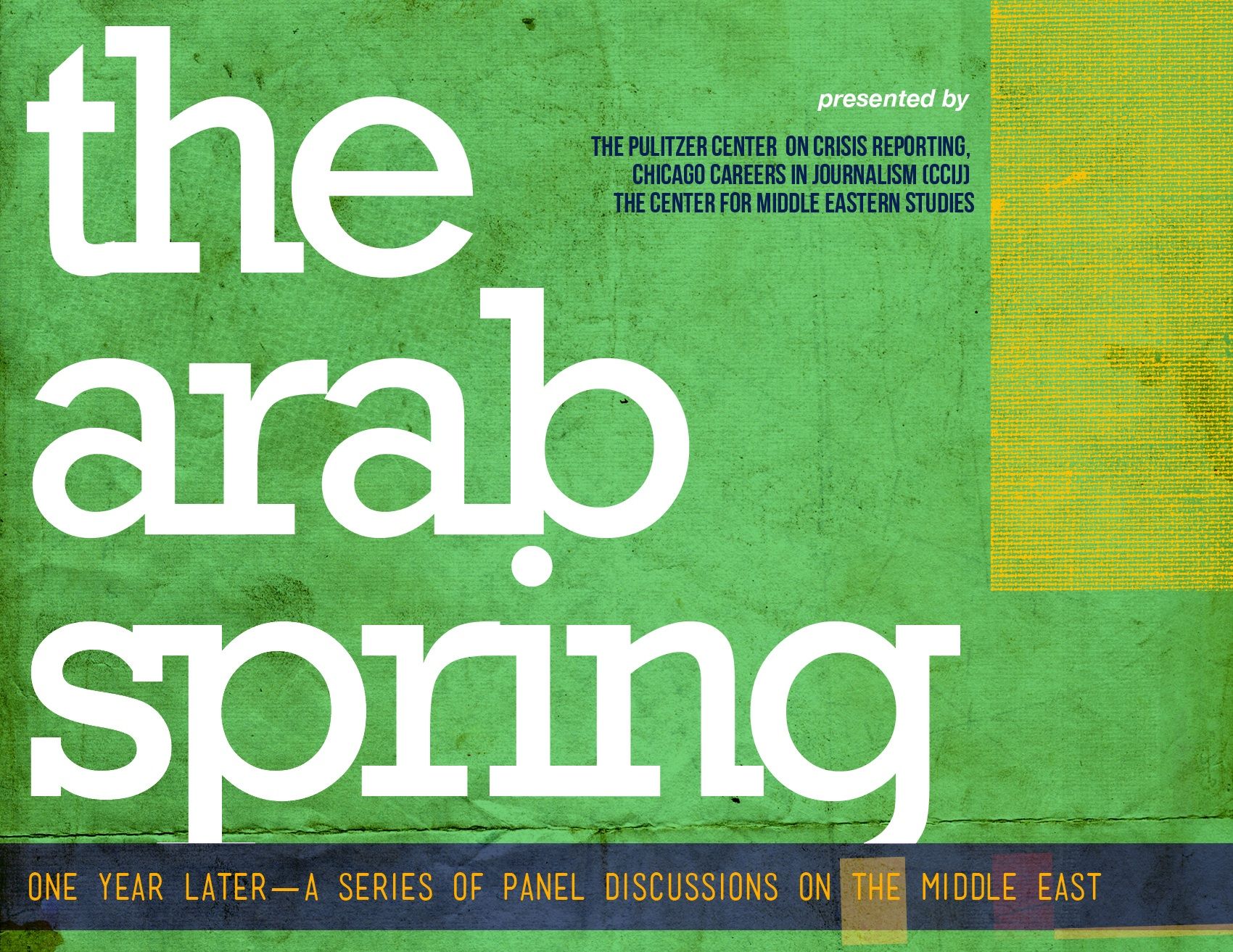 The Arab Spring: One Year Later