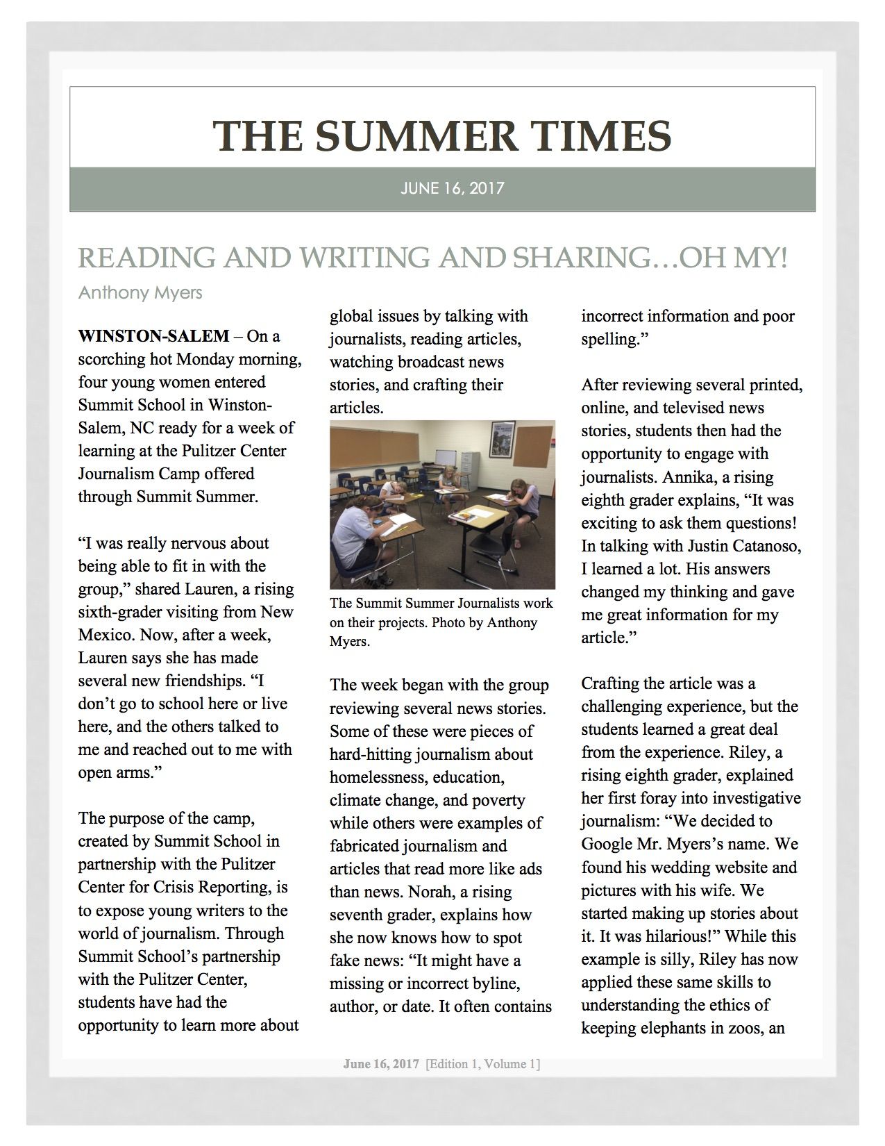 Students in Summit Summer's Pulitzer Center Journalism Camp produced this newsletter. Images courtesy of Anthony Myers. 
